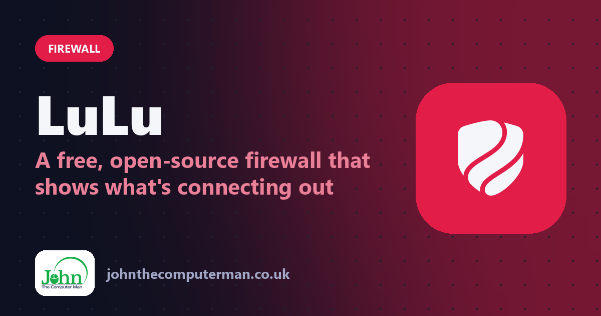 LuLu: The Free Mac Firewall That Shows Which Apps Go Online