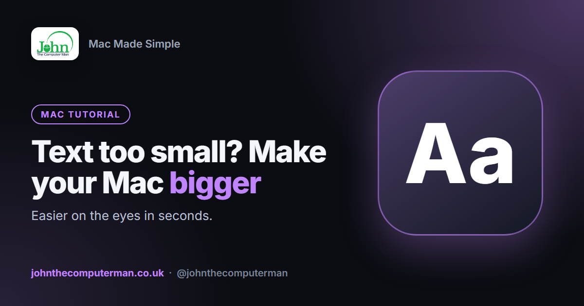 How to Make Text and Everything Bigger on a Mac