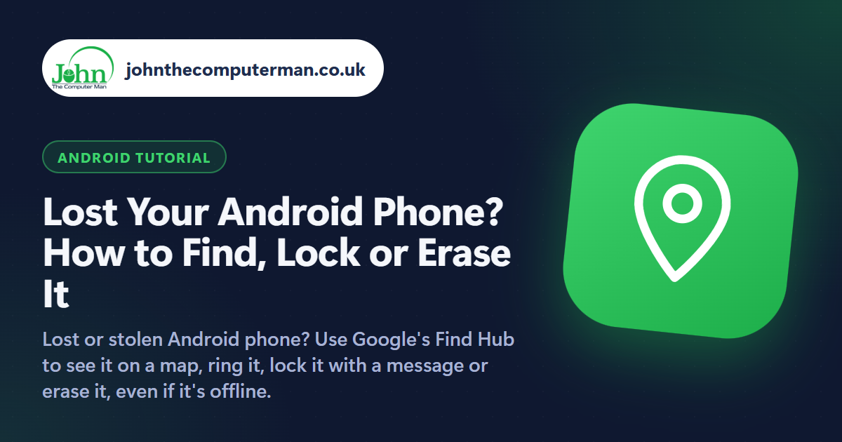 Lost Your Android Phone? How to Find, Lock or Erase It