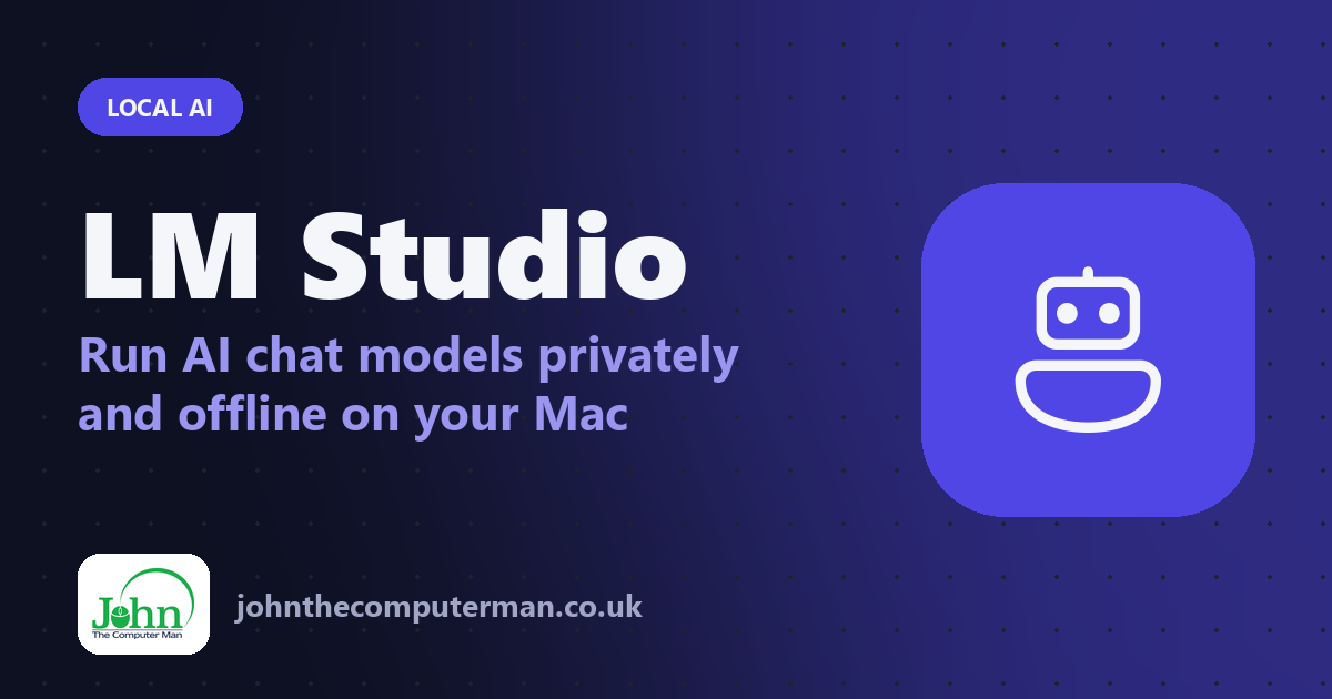 LM Studio for Mac: Run AI Models Offline, Privately and for Free