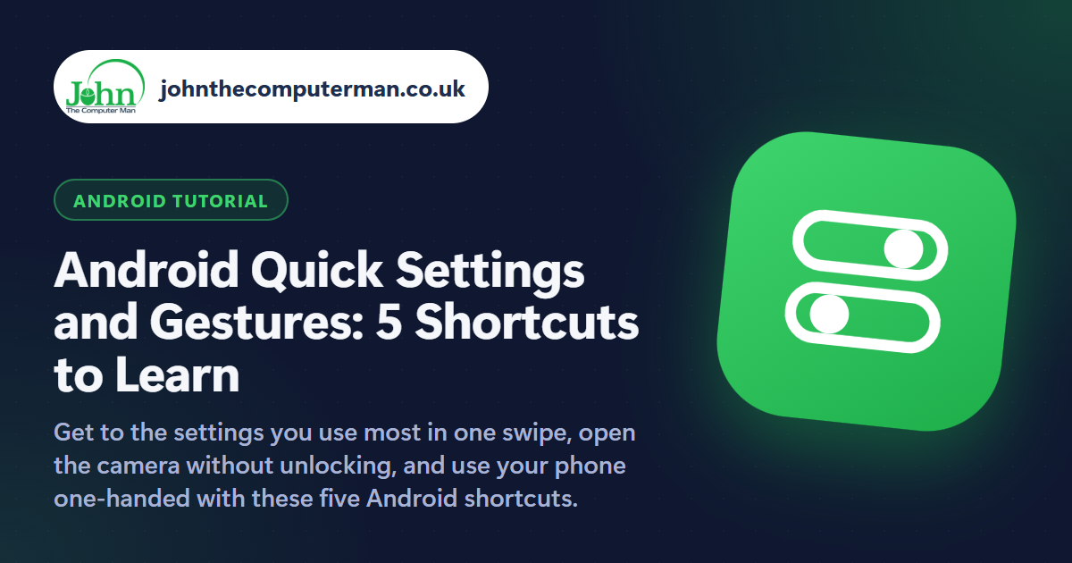 Android Quick Settings and Gestures: 5 Shortcuts to Learn