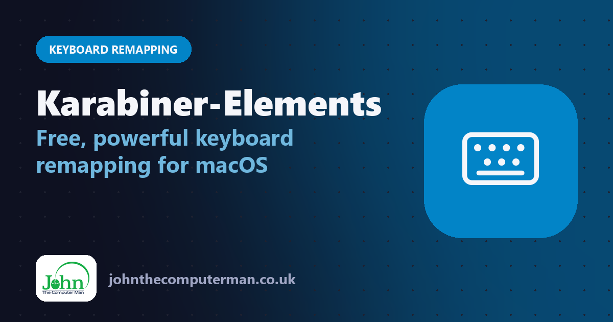 Karabiner-Elements: Remap Any Key on Your Mac for Free