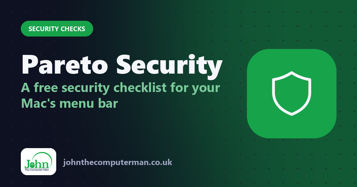 Pareto Security: Check Your Mac's Security Settings in Seconds (Free)