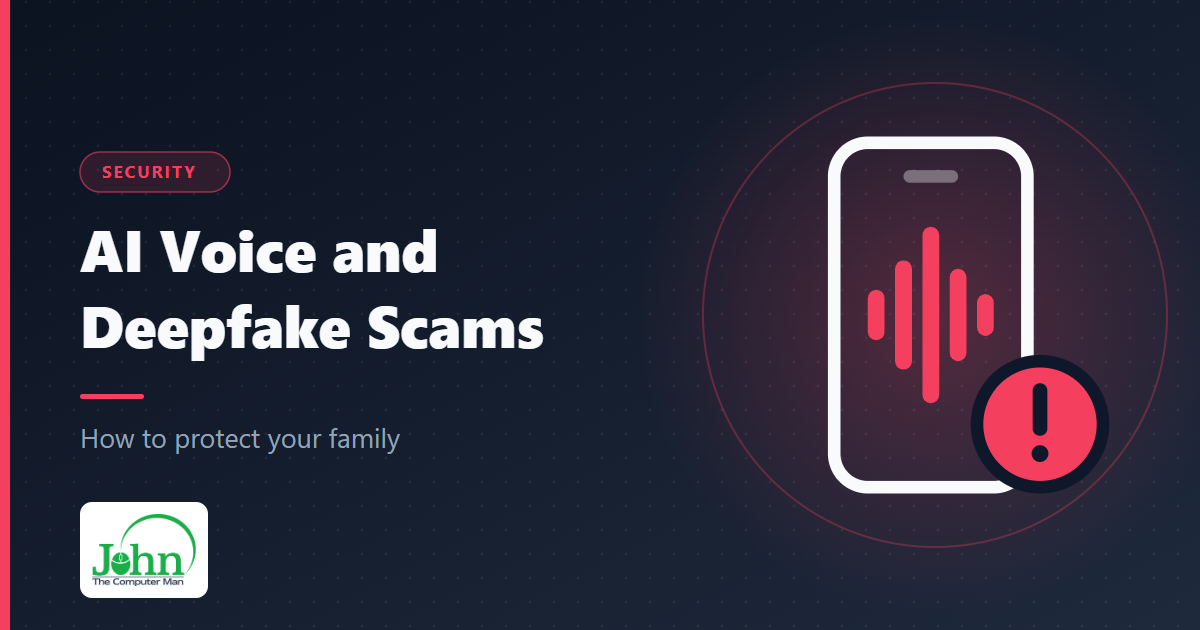 AI Scams: Fake Voices, Deepfake Videos and How to Protect Your Family