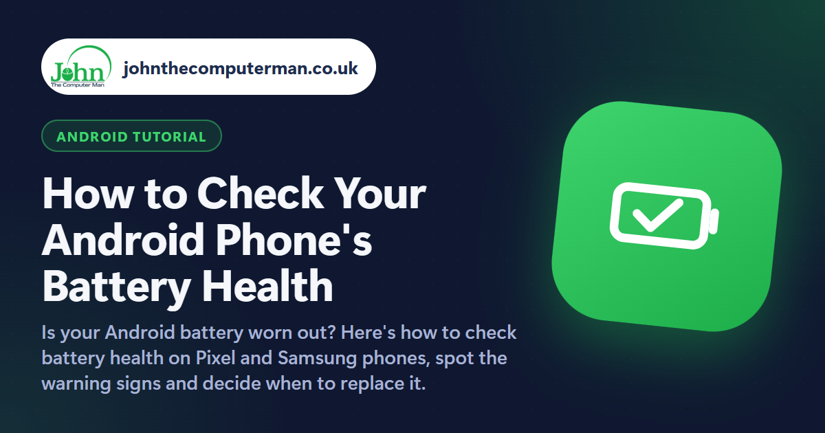 How to Check Your Android Phone's Battery Health
