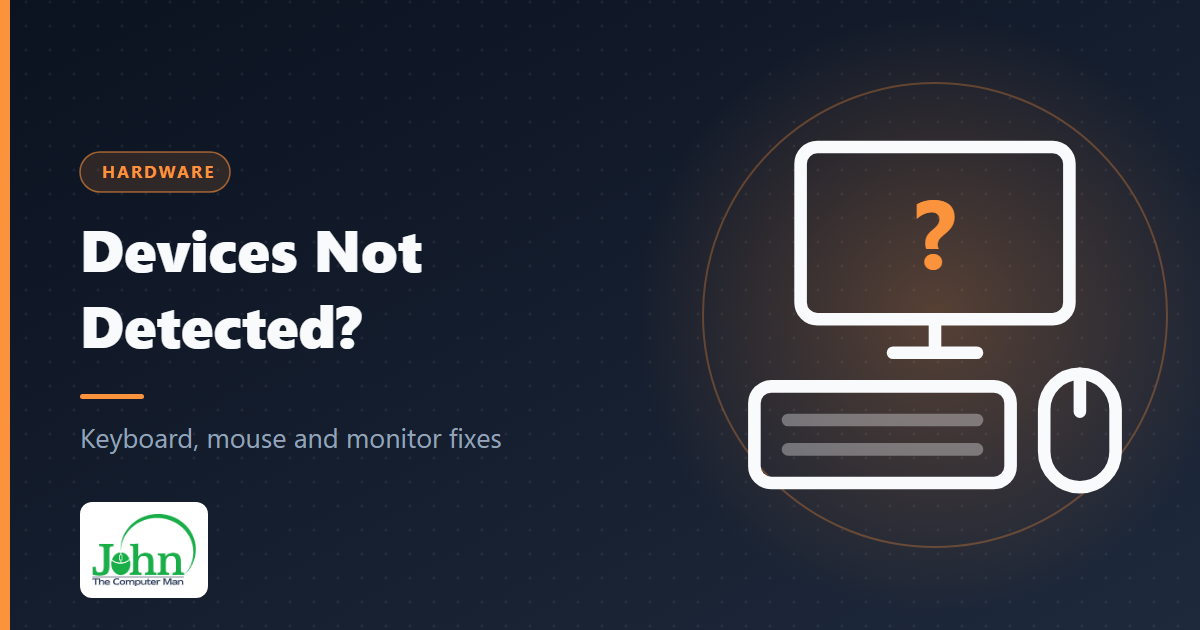 Devices not detected?