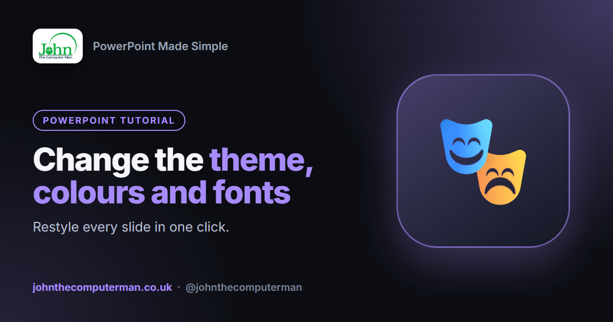 How to Change the Theme, Colours and Fonts in PowerPoint