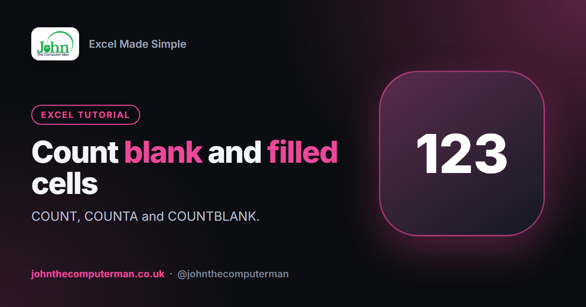 How to Count Blank and Non-Blank Cells in Excel