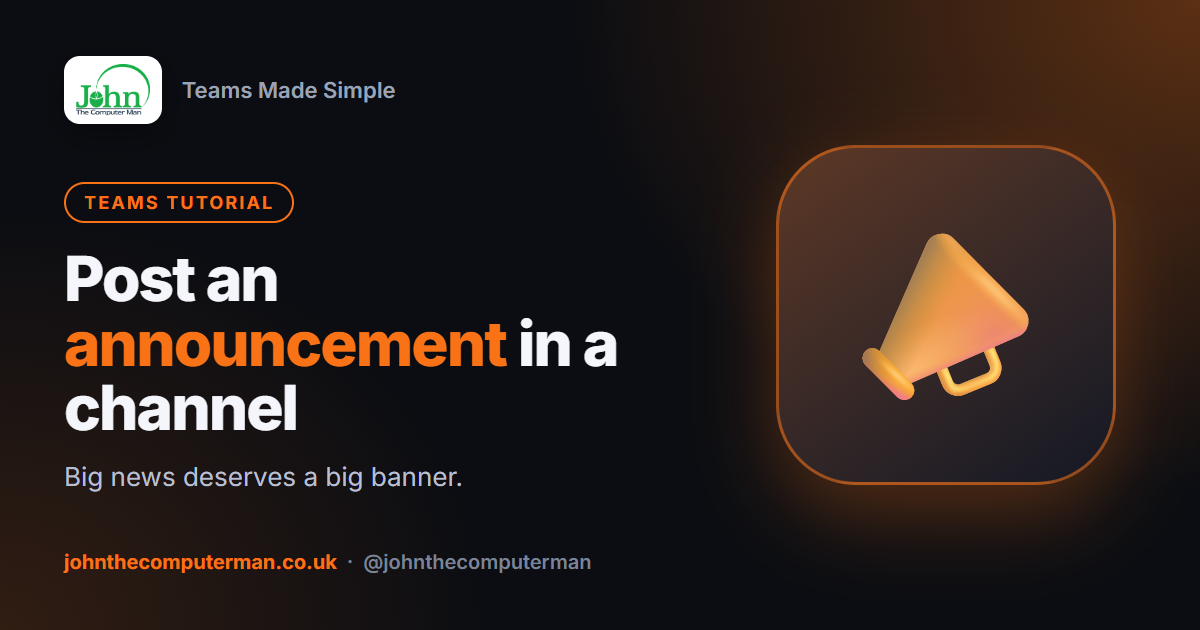 How to Post an Announcement in a Teams Channel (and Post to Several Channels at Once)