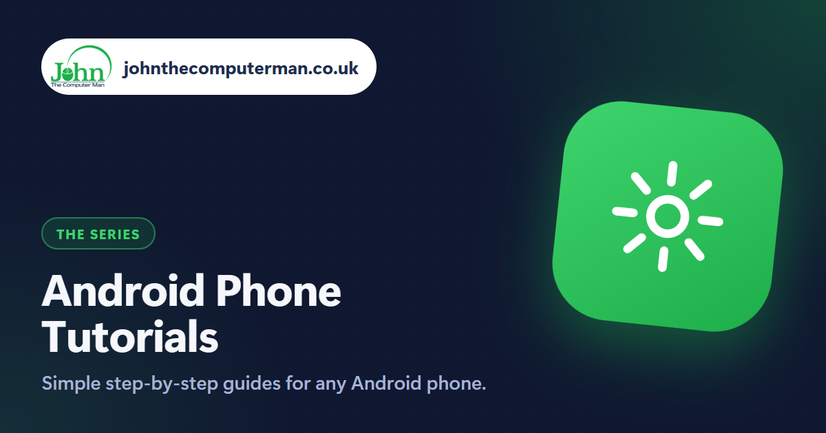 Android Phone Tutorials