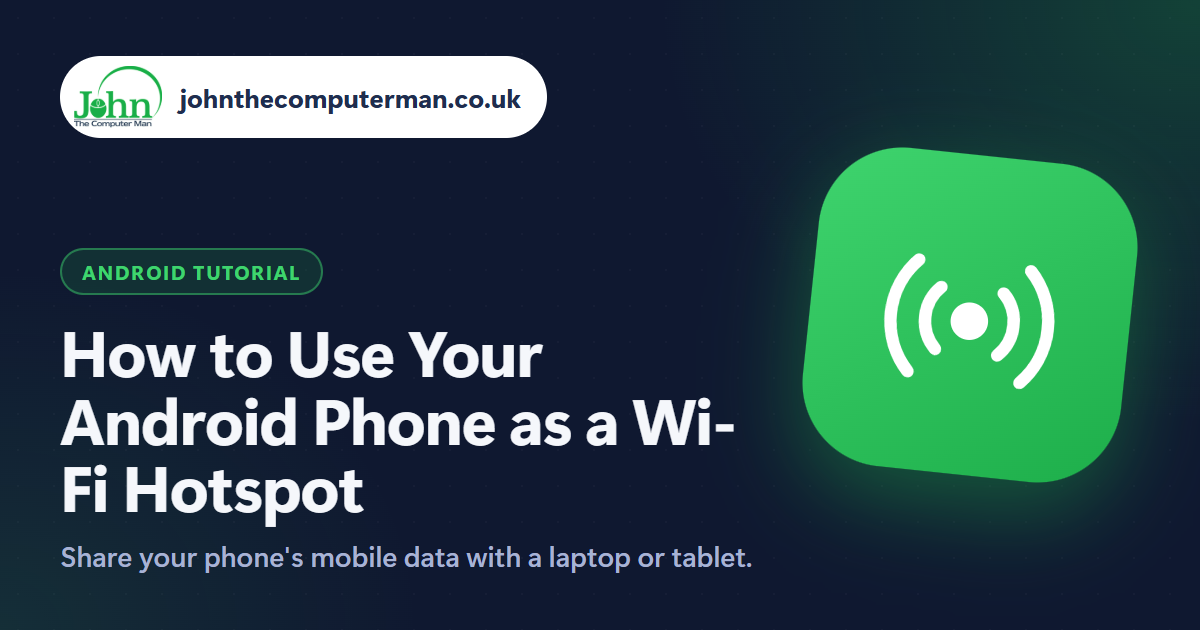 How to Use Your Android Phone as a Wi-Fi Hotspot