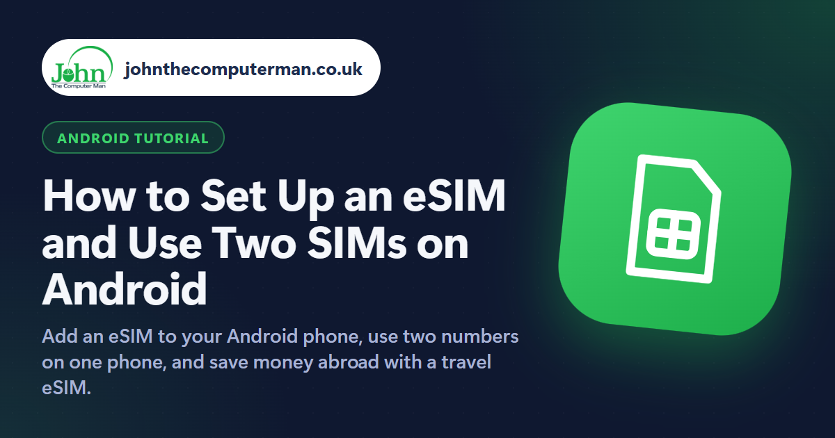 How to Set Up an eSIM and Use Two SIMs on Android