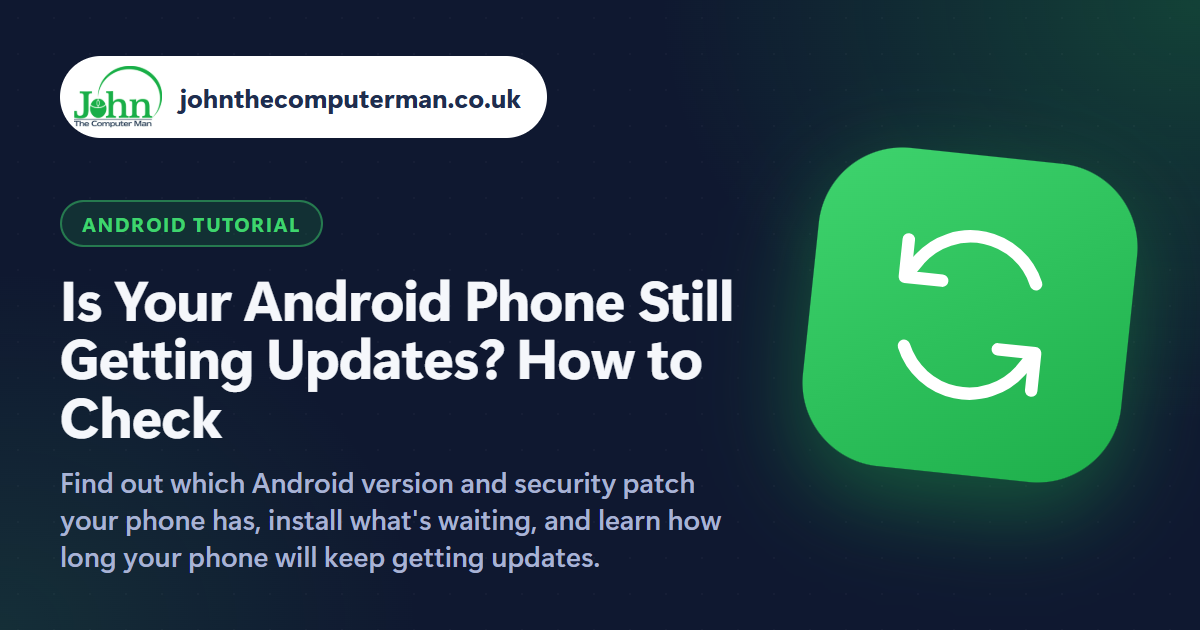 Is Your Android Phone Still Getting Updates? How to Check