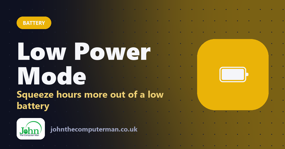 Low Power Mode: Squeeze hours more out of a low battery