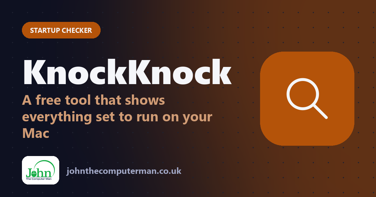 KnockKnock: A free tool that shows everything set to run on your Mac