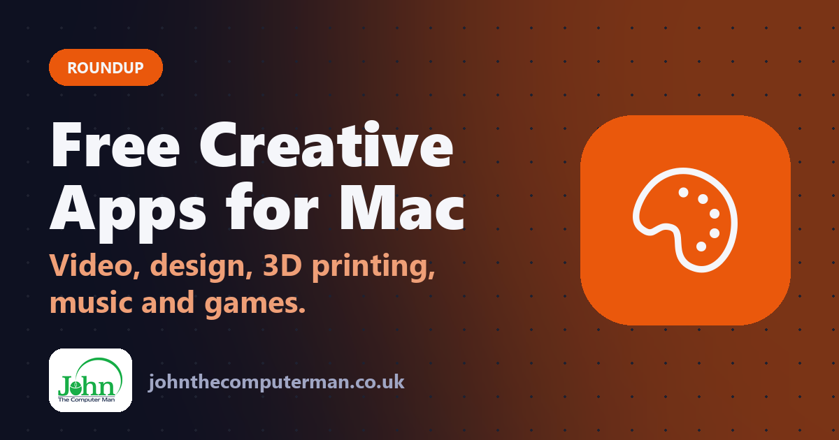 20 Best Free Creative Apps for Mac in 2027 (Video, Design, 3D Printing, Music and Games)