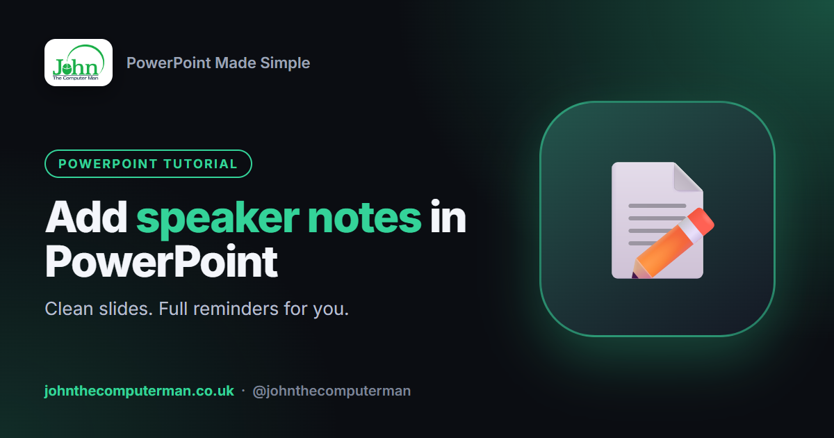How to Add Speaker Notes in PowerPoint (and See Them While You Present)