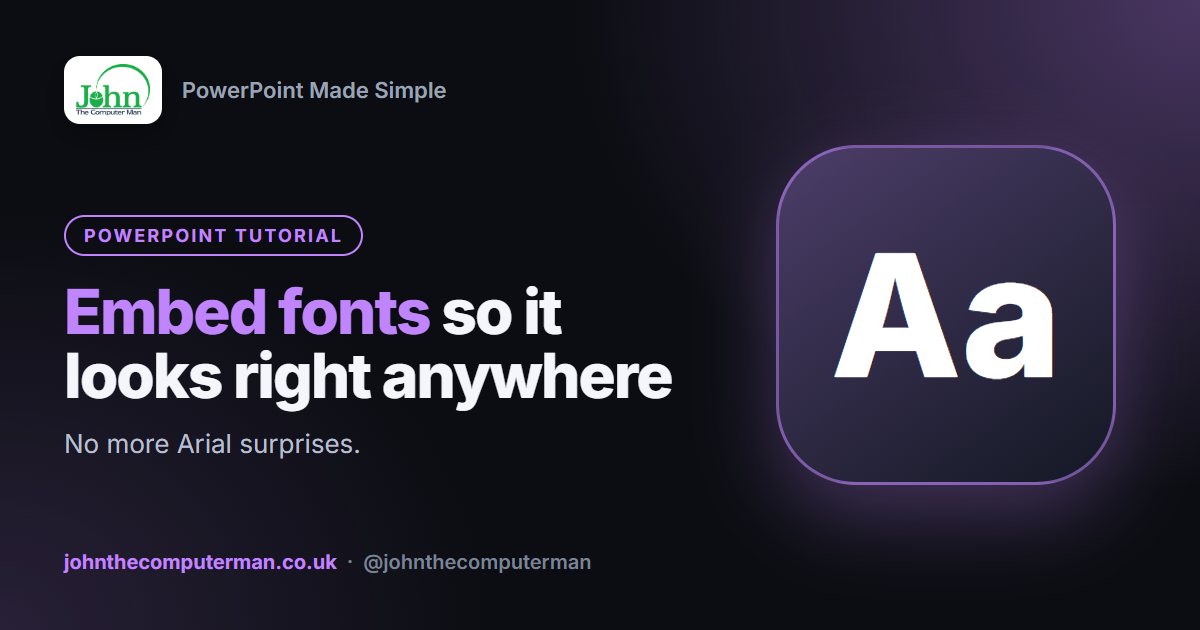 How to Embed Fonts in PowerPoint (So It Looks Right on Any Computer)
