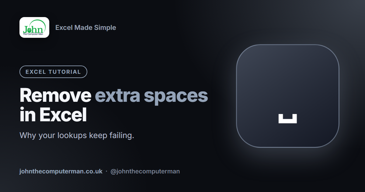 How to Remove Extra Spaces in Excel (TRIM and Other Fixes)