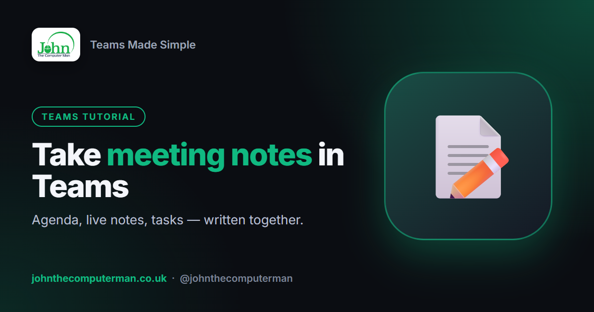 How to Take Meeting Notes in Teams (Collaborative Notes, Agenda and Follow-up Tasks)