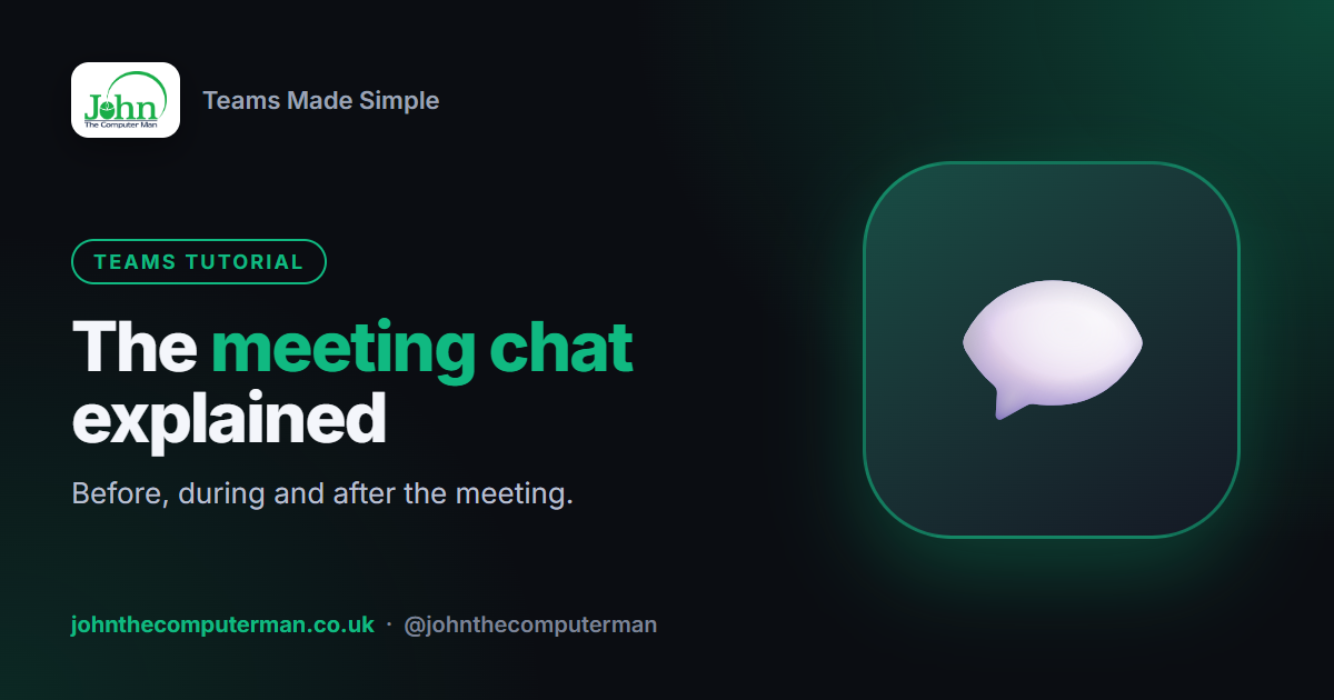 How to Use the Meeting Chat in Teams (Before, During and After)