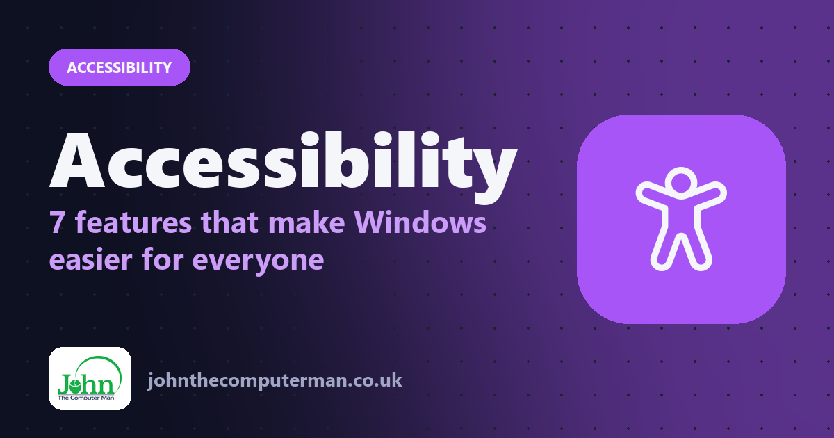 Accessibility: 7 features that make Windows easier for everyone