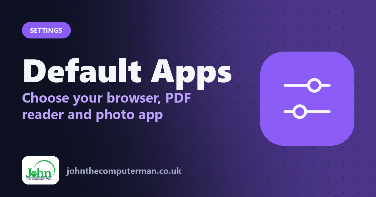 Default Apps: Choose your browser, PDF reader and photo app