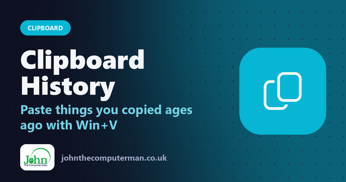Clipboard History: Paste things you copied ages ago with Win+V