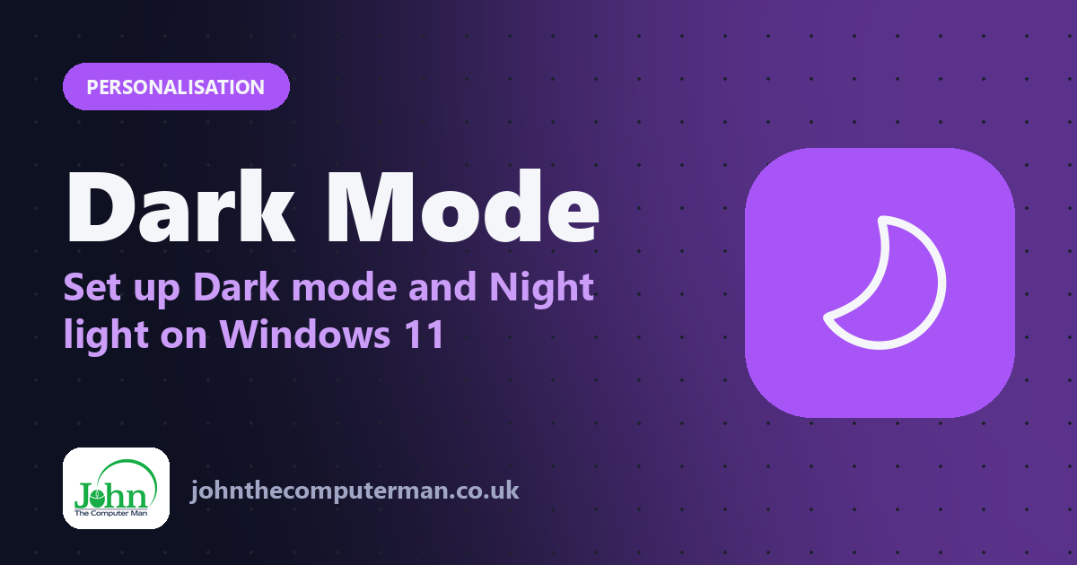 Dark Mode: Set up Dark mode and Night light on Windows 11