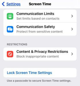 Content and Privacy Restrictions setting within Screen Time