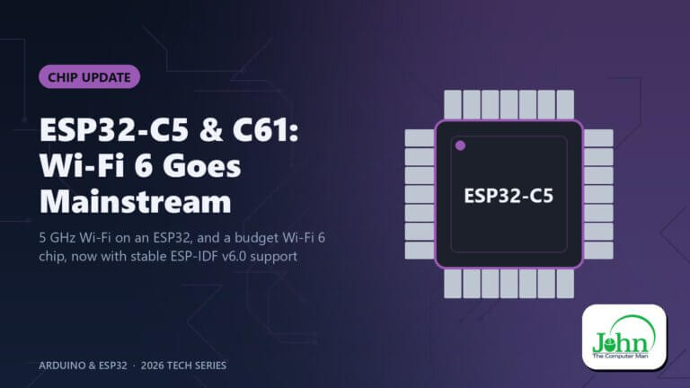 ESP32-C5 & C61: Wi-Fi 6 Goes Mainstream