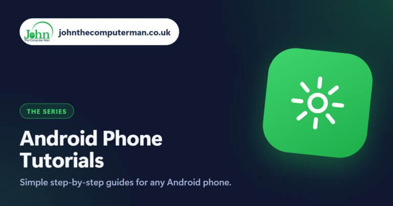 Android Phone Tutorials