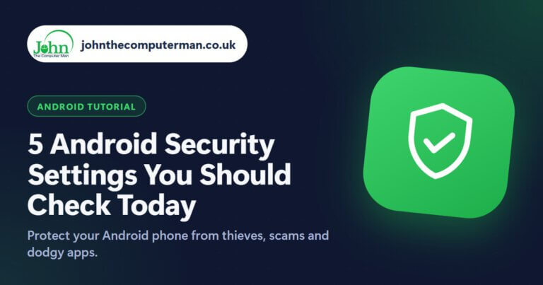 5 Android Security Settings You Should Check Today