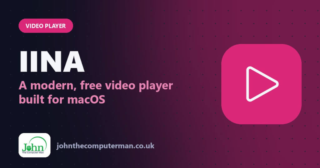 IINA: A modern, free video player built for macOS