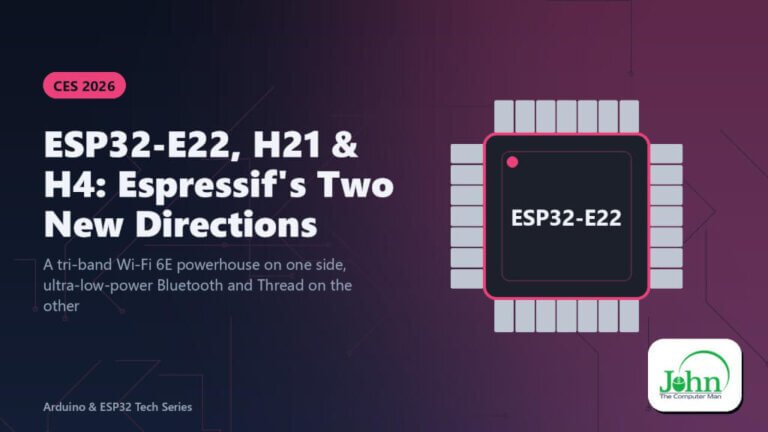 ESP32-E22, H21 & H4: Espressif's Two New Directions