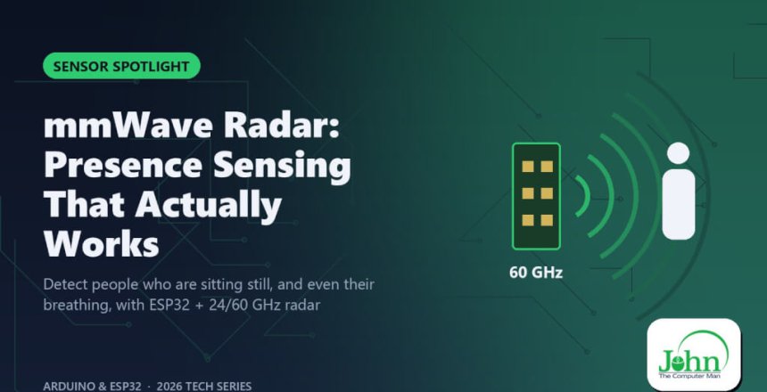 mmWave Radar: Presence Sensing That Actually Works