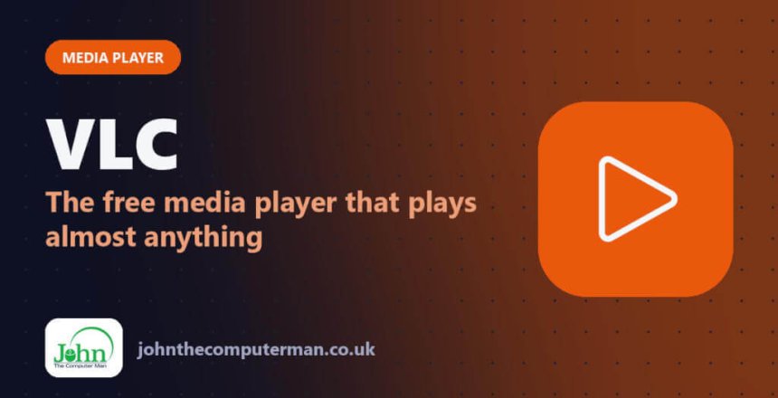 VLC: The free media player that plays almost anything