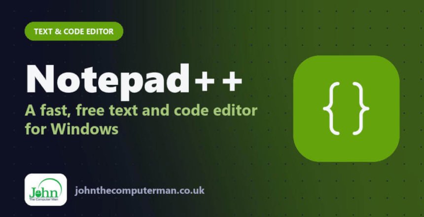 Notepad++: A fast, free text and code editor for Windows