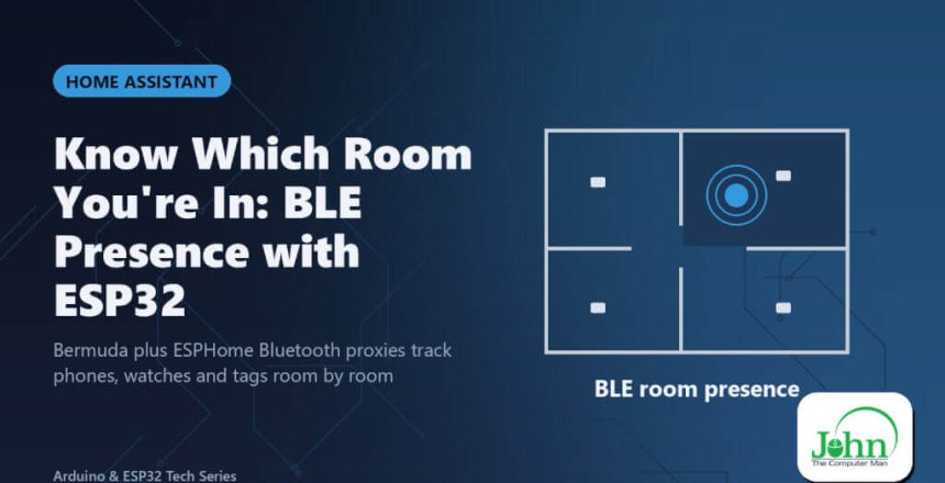 Know Which Room You're In: BLE Presence with ESP32