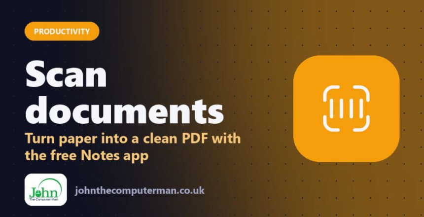 Scan documents: Turn paper into a clean PDF with the free Notes app